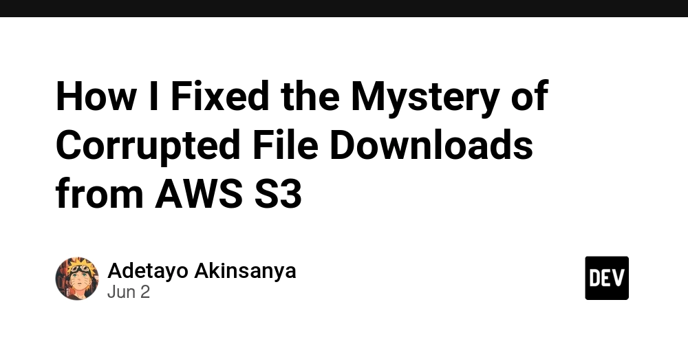 How I Fixed the Mystery of Corrupted File Downloads from AWS S3