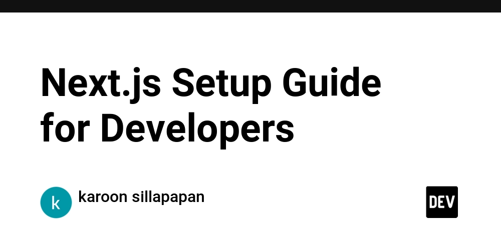 Next.js Setup Guide for Developers