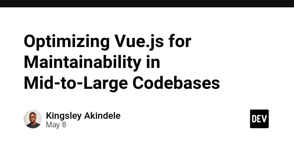 Optimizing Vue.js for Maintainability in Mid-to-Large Codebases