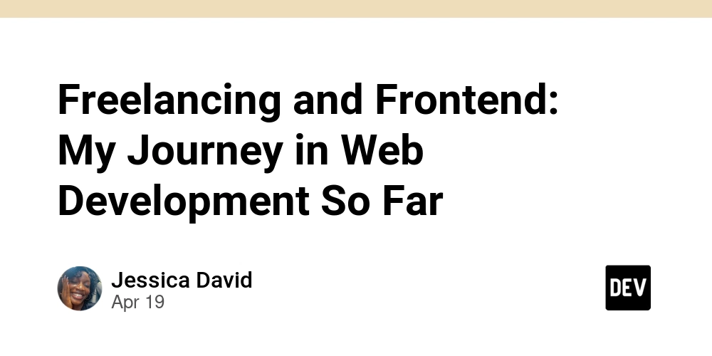 Freelancing and Frontend: My Journey in Web Development So Far