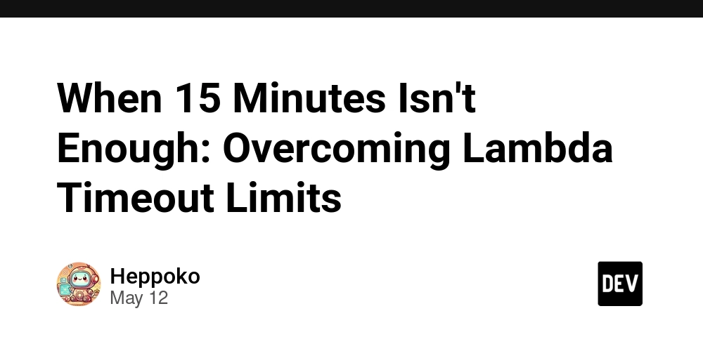 When 15 Minutes Isn't Enough: Overcoming Lambda Timeout Limits