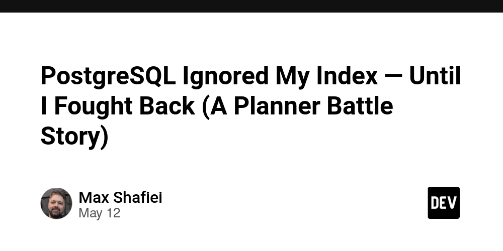 PostgreSQL Ignored My Index — Until I Fought Back (A Planner Battle Story)