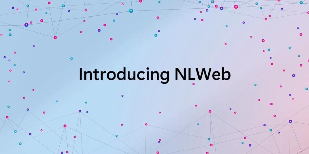 NLWeb: Microsoft's Protocol for AI-Powered Website Search