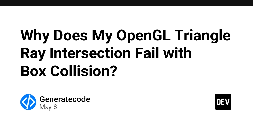 Why Does My OpenGL Triangle Ray Intersection Fail with Box Collision?