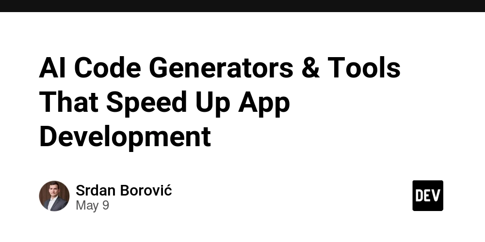 AI Code Generators & Tools That Speed Up App Development
