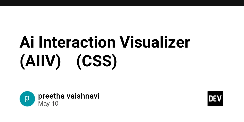 Ai Interaction Visualizer (AIIV) ✨ (CSS)