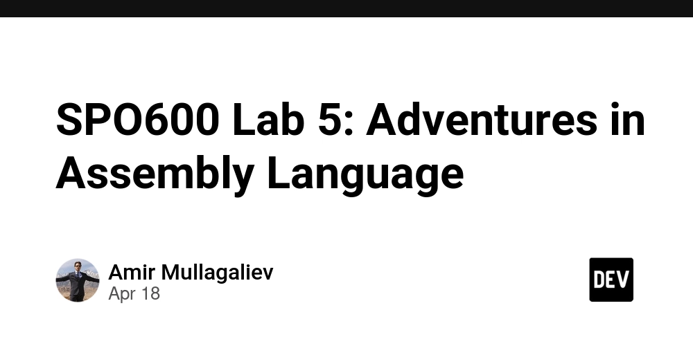 SPO600 Lab 5: Adventures in Assembly Language