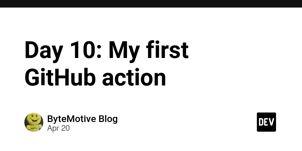 Day 10: My first GitHub action