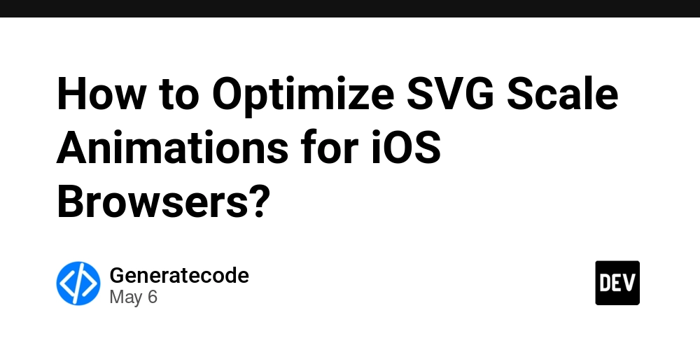 How to Optimize SVG Scale Animations for iOS Browsers?