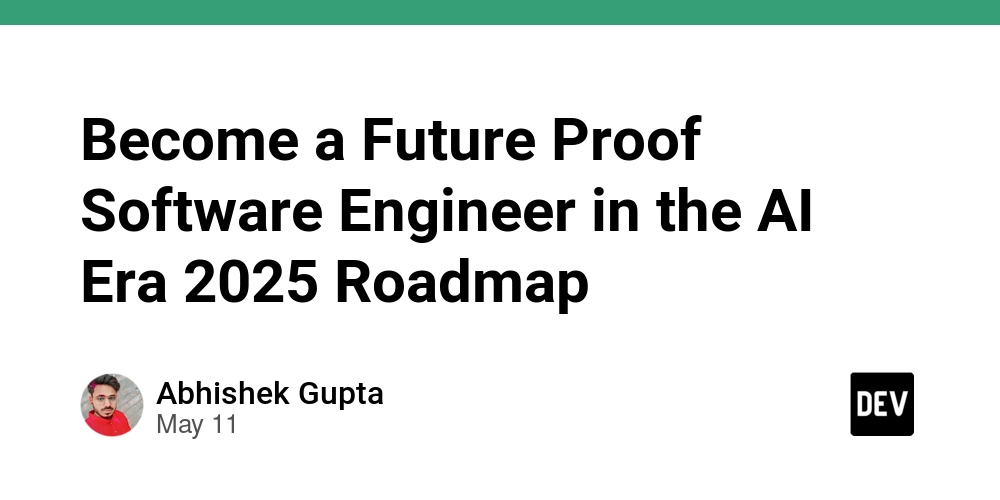 Become a Future Proof Software Engineer in the AI Era 2025 Roadmap