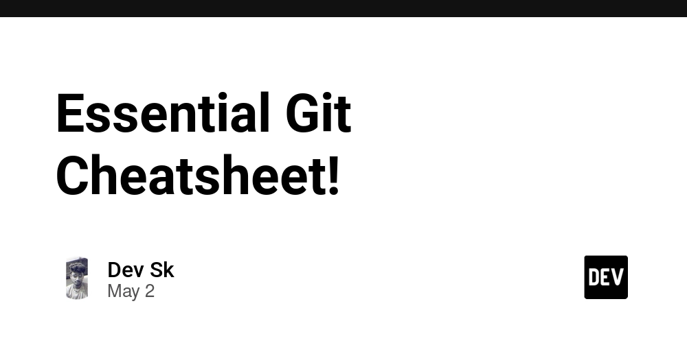 Essential Git Cheatsheet!