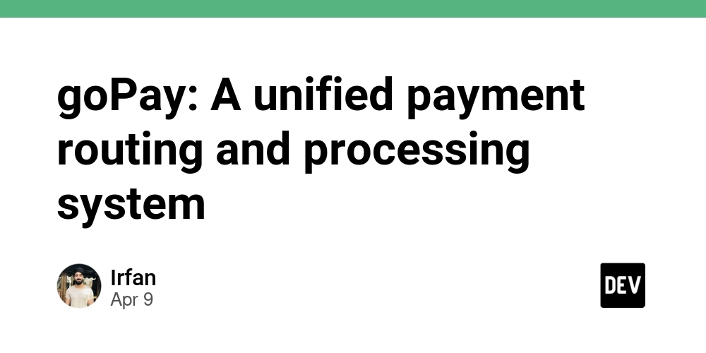 goPay: A unified payment routing and processing system