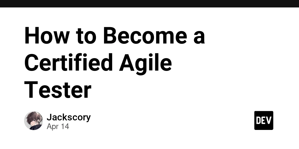 How to Become a Certified Agile Tester