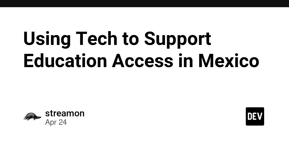 Using Tech to Support Education Access in Mexico