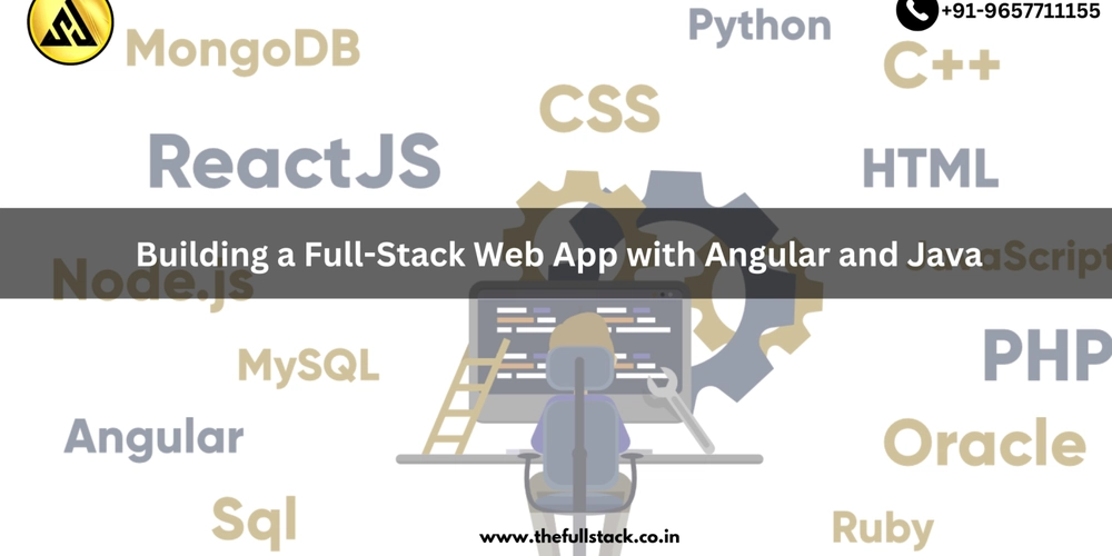 Building a Full-Stack Web App with Angular and Java