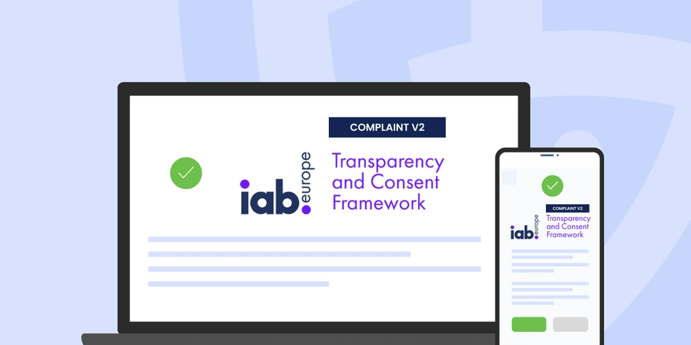 Why Developers Should Upgrade to IAB TCF v2.2 for Cookie Consent