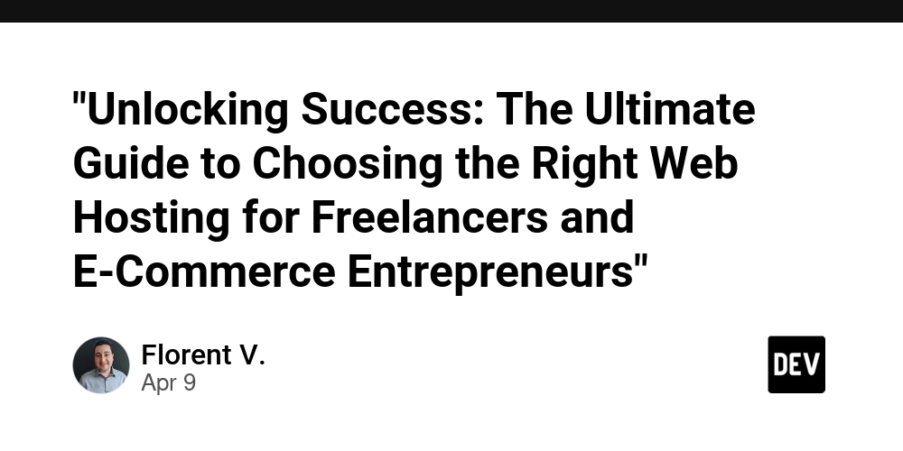 "Unlocking Success: The Ultimate Guide to Choosing the Right Web Hosting for Freelancers and E-Commerce Entrepreneurs"