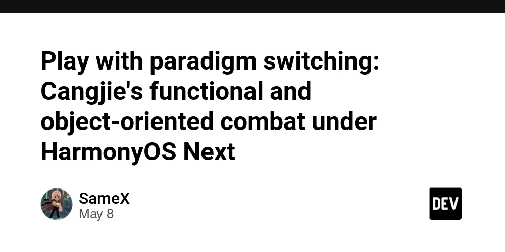 Play with paradigm switching: Cangjie's functional and object-oriented combat under HarmonyOS Next