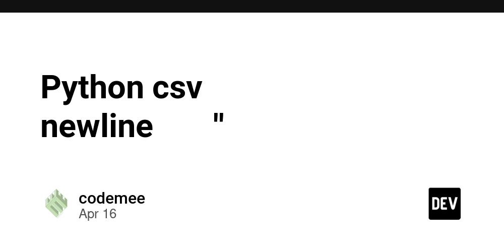 Python csv 模組的檔案開檔時為什麼要指定 newline 參數為 ''？