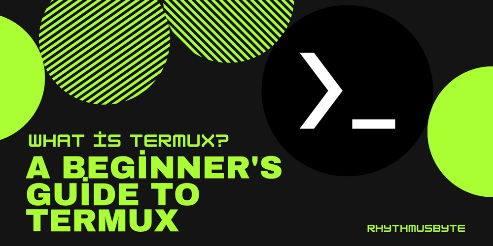 Termux: A Beginners Guide