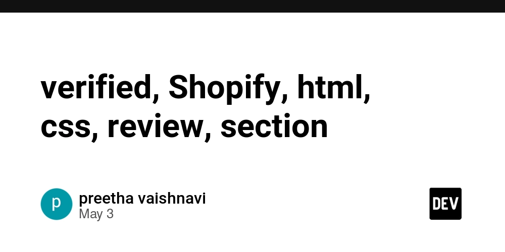 verified, Shopify, html, css, review, section
