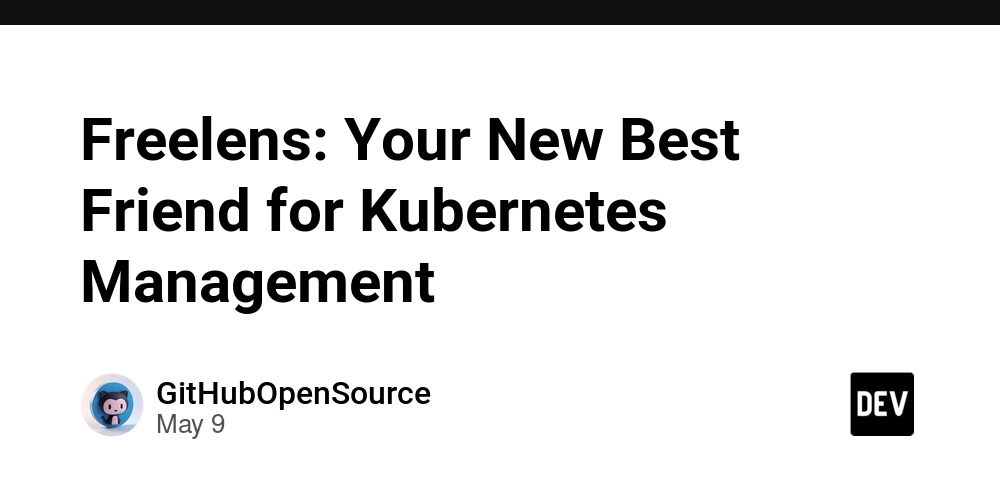 Freelens: Your New Best Friend for Kubernetes Management
