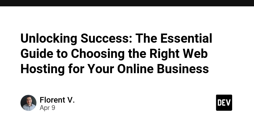 Unlocking Success: The Essential Guide to Choosing the Right Web Hosting for Your Online Business