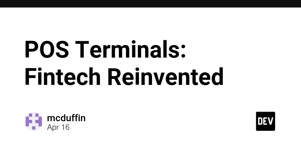 POS Terminals: Fintech Reinvented