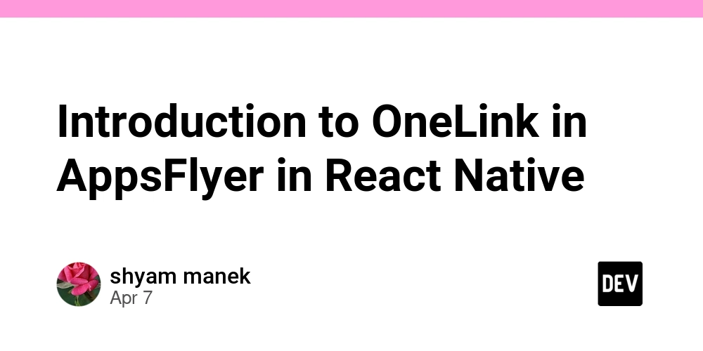Introduction to OneLink in AppsFlyer in React Native