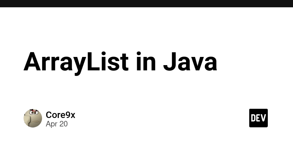 ArrayList in Java