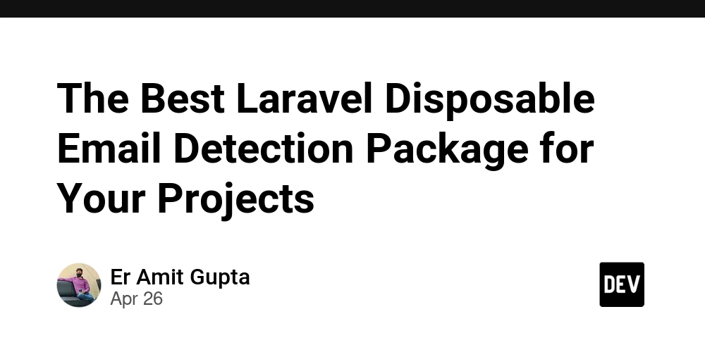 The Best Laravel Disposable Email Detection Package for Your Projects
