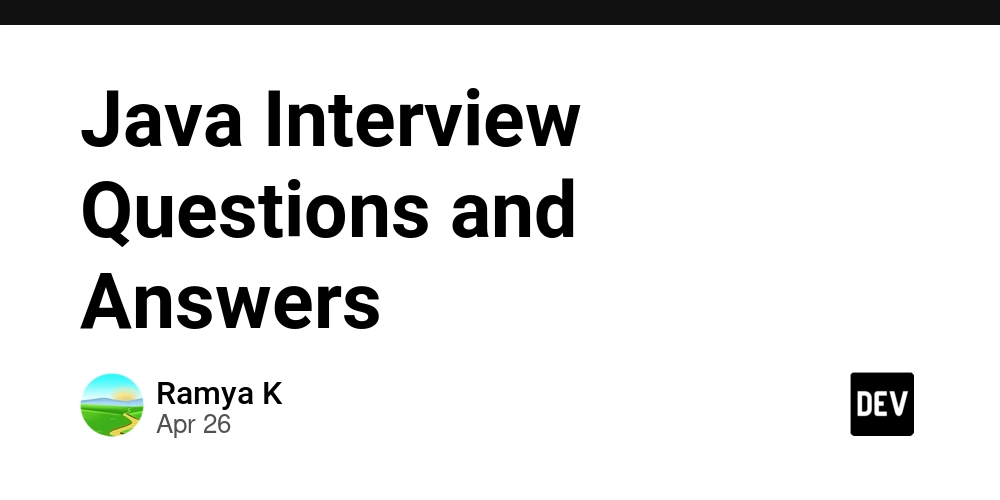 Java Interview Questions and Answers