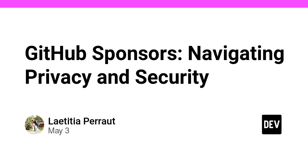 GitHub Sponsors: Navigating Privacy and Security
