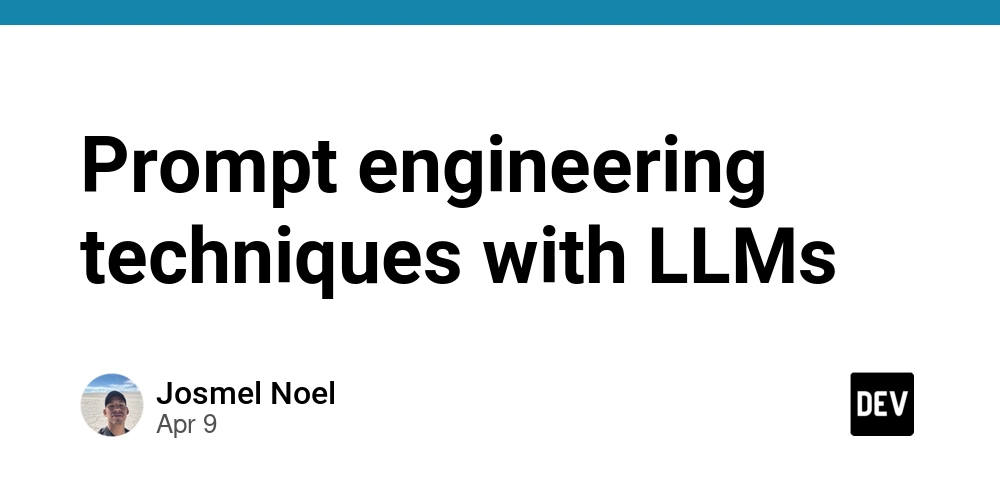 Prompt engineering techniques with LLMs