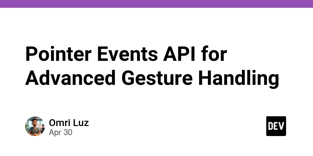 Pointer Events API for Advanced Gesture Handling