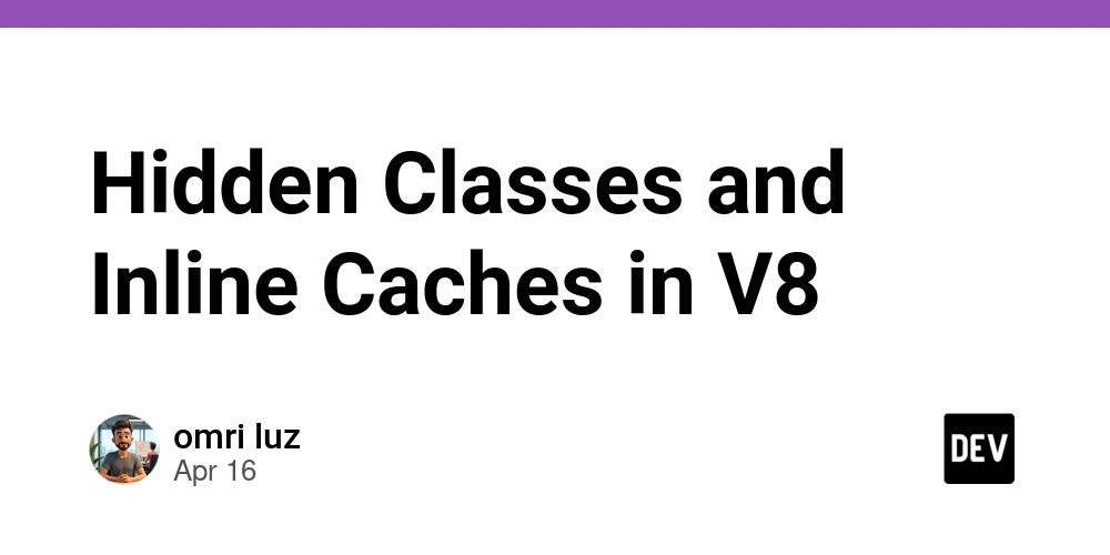 Hidden Classes and Inline Caches in V8