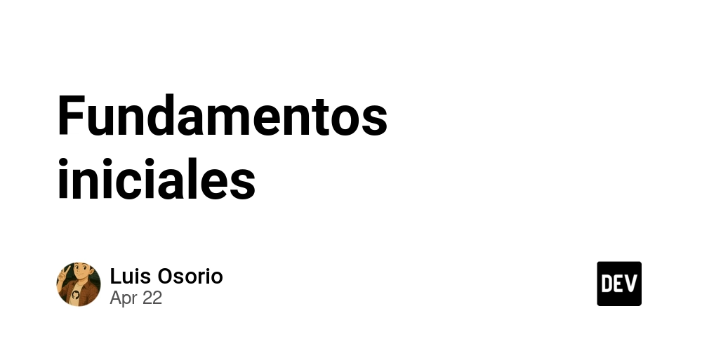 Fundamentos iniciales