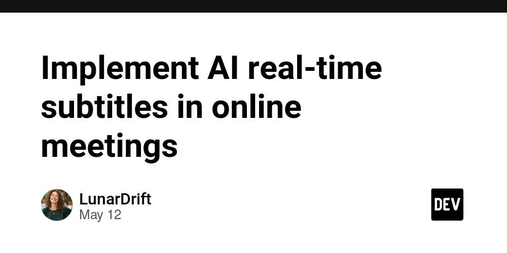 Implement AI real-time subtitles in online meetings