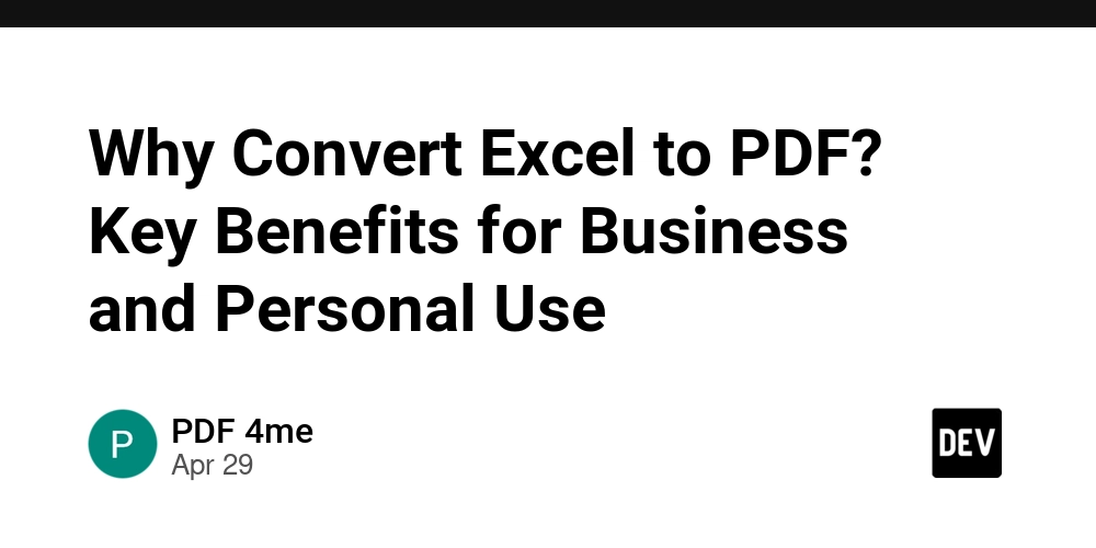 Why Convert Excel to PDF? Key Benefits for Business and Personal Use