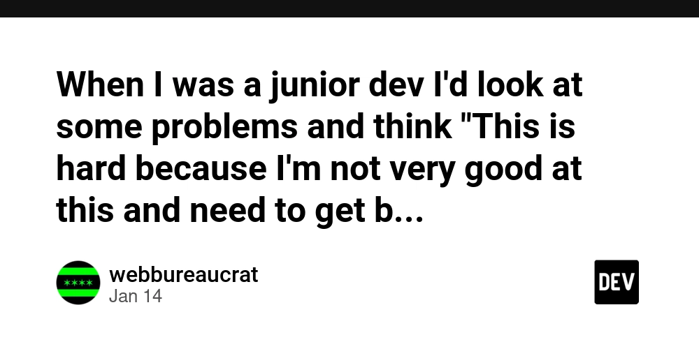 When I was a junior dev I'd look at some problems and think "This is hard because I'm not very good at this and need to get better" and now I look at a lot of those same problems and think, "This is hard because this is badly-designed garbage."