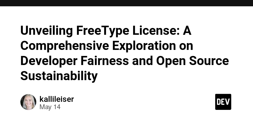 Unveiling FreeType License: A Comprehensive Exploration on Developer Fairness and Open Source Sustainability