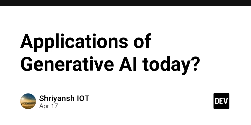 Applications of Generative AI today?