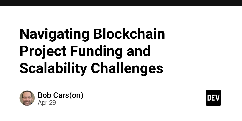 Navigating Blockchain Project Funding and Scalability Challenges