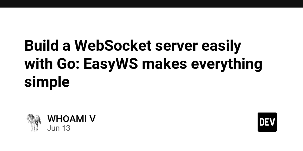 Build a WebSocket server easily with Go: EasyWS makes everything simple
