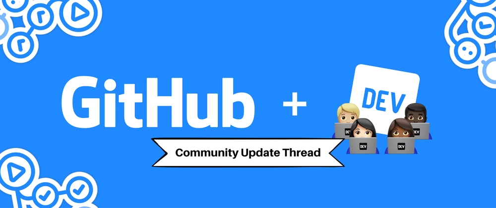 Cover image for Share your GitHub Actions Hackathon 2021 Updates!