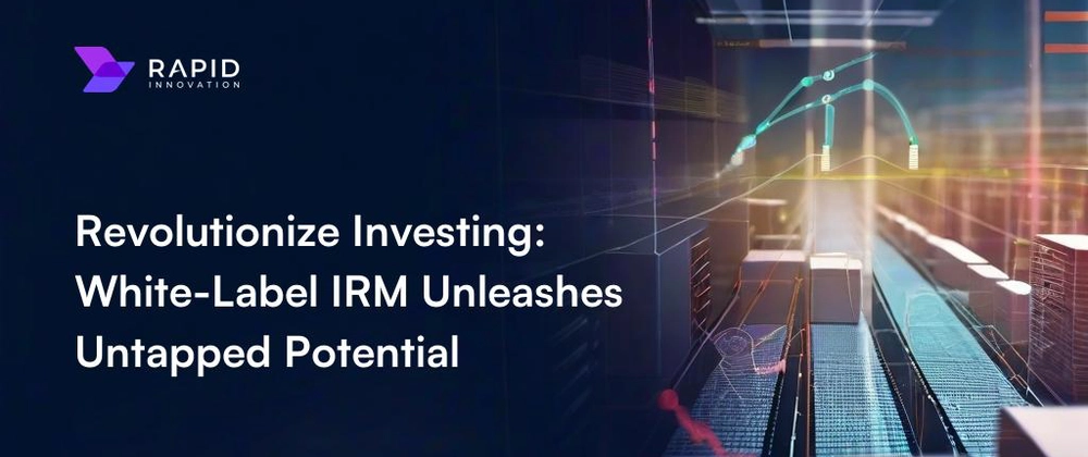 Building a White-Label Investor Relationship Management Software: Benefits, Process, Costs