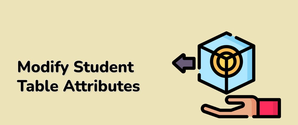 Cover image for Today's Trending Projects: Modify Student Table Attributes and More