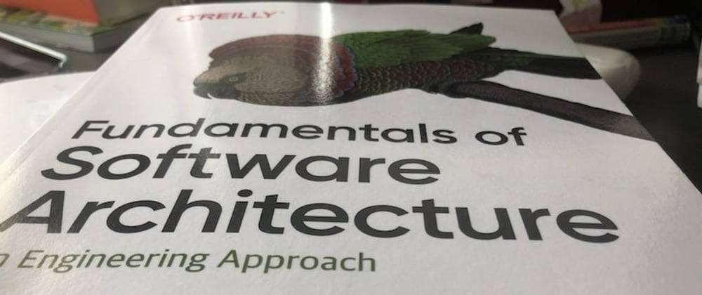 Cover image for Book notes: Fundamentals of Software Architecture