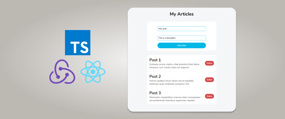 Cover image for How To Use Redux in your React TypeScript App