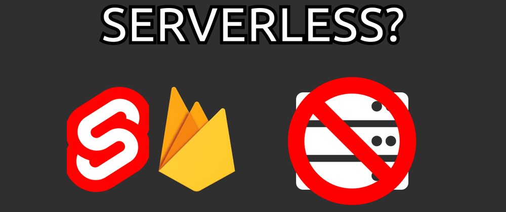 Cover image for Build a serverless chat app with Svelte and Firebase! (PART 4)